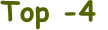 Top -4